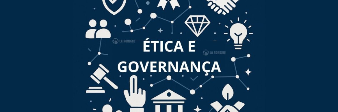 La Rondine: Ética e governança: os pilares de uma marca sólida
